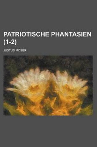 Cover of Patriotische Phantasien (1-2)