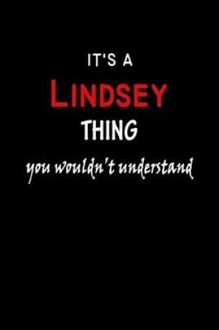 Cover of It's a Lindsey Thing You Wouldn't Understandl