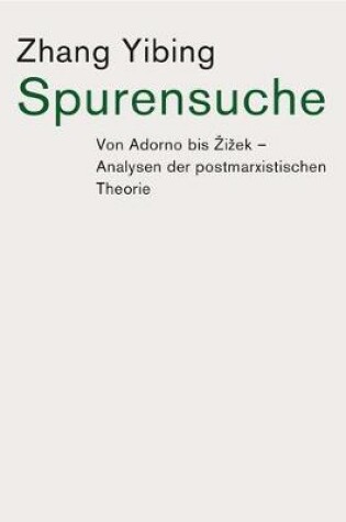 Cover of Spurensuche: Von Adorno Bis Zizek