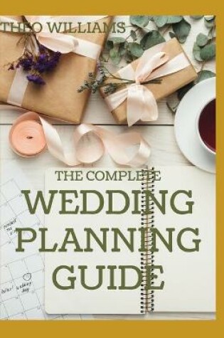 Cover of The Complete Wedding Planning Guide