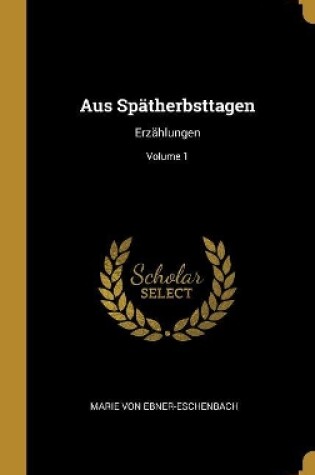 Cover of Aus Spätherbsttagen