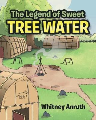 Book cover for The Legend of Sweet Tree Water