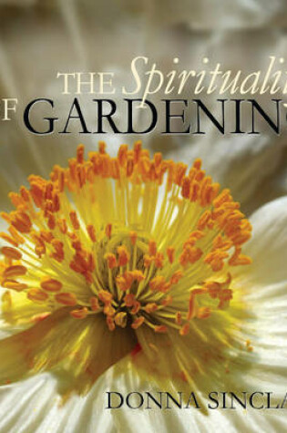 Cover of The Spirituality of Gardening