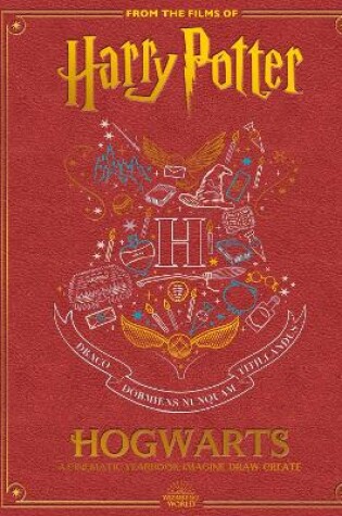 Cover of Hogwarts: A Cinematic Yearbook 20th Anniversary Edition