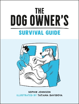 Book cover for The Dog Owner's Survival Guide