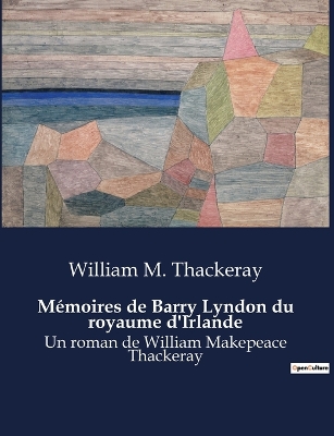 Book cover for Mémoires de Barry Lyndon du royaume d'Irlande