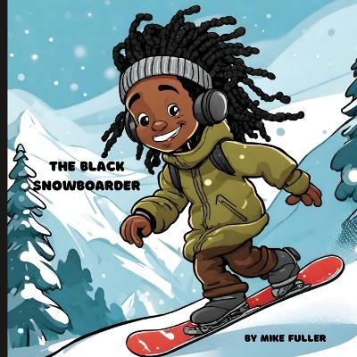 Book cover for The Black Snowboarder