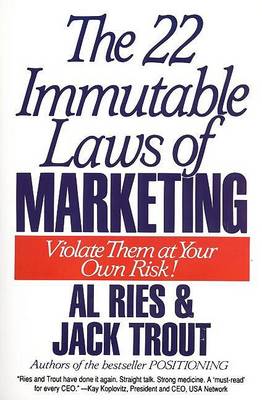 Book cover for The 22 Immutable Laws of Marketing