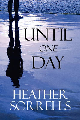 Book cover for Until One Day