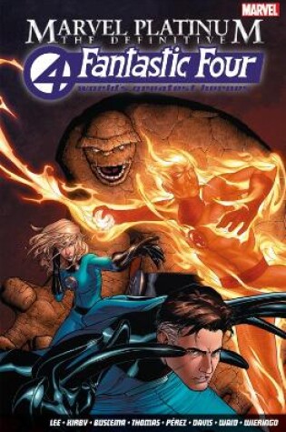 Cover of Marvel Platinum: The Definitive Fantastic Four