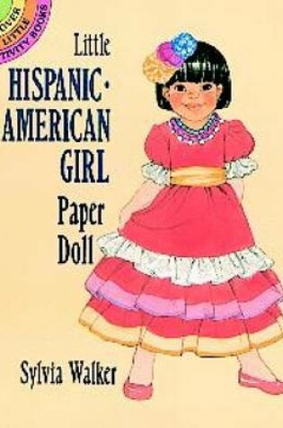 Cover of Little Hispanic-American Girl Paper Doll