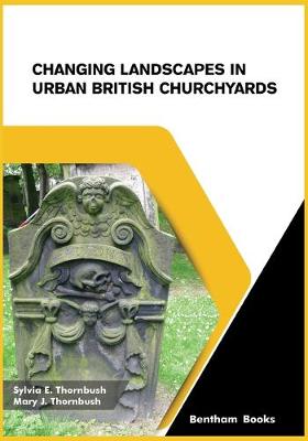 Book cover for Changing Landscapes in Urban British Churchyards