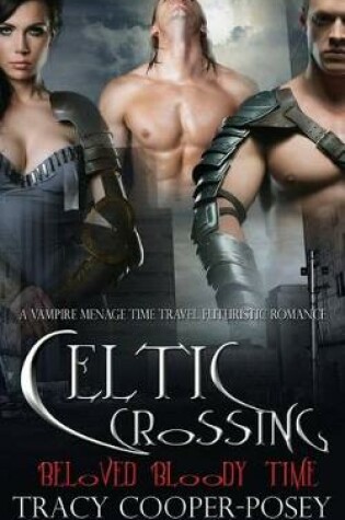 Cover of Celtic Crossing