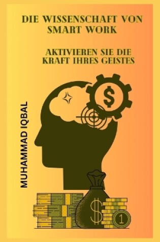 Cover of Die Wissenschaft Von Smart Work