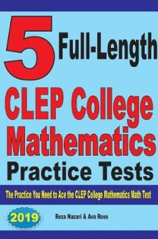 Cover of 5 Full-Length CLEP College Mathematics Practice Tests