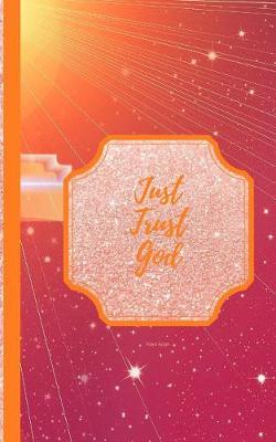 Cover of Just Trust God- Rays Edge