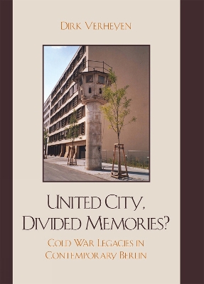 Book cover for United City, Divided Memories?