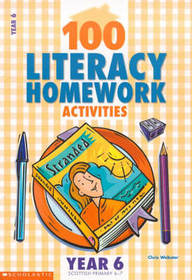 Cover of 100 Literacy Homework Activities for Year 6