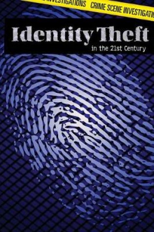 Cover of Identity Theft in the 21st Century