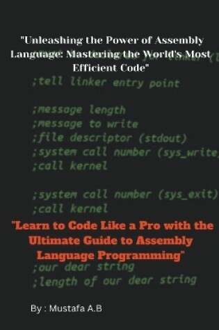 Cover of "Unleashing the Power of Assembly Language