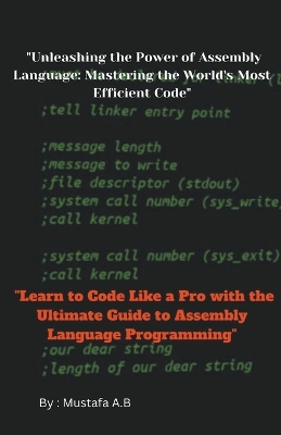 Book cover for "Unleashing the Power of Assembly Language