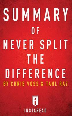 Book cover for Summary of Never Split the Difference