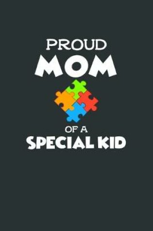 Cover of Proud Mom of a Special Kid