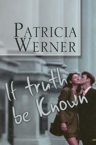 Cover of If Truth Be Known