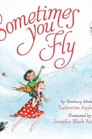 Cover of Sometimes You Fly (Padded Board Book)