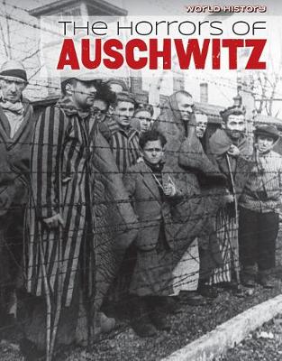 Book cover for The Horrors of Auschwitz