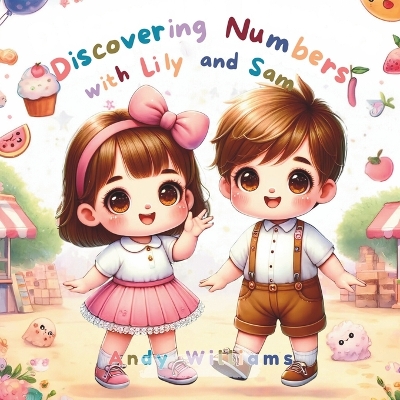 Book cover for Discovering Numbers with Lily and Sam