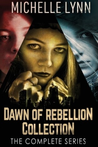 Cover of Dawn Of Rebellion Collection