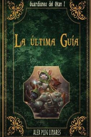 Cover of La última Guía