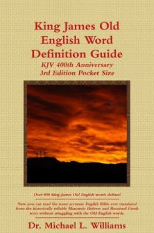 Cover of King James Old English Word Definition Guide-3rd Edition Pocket Size