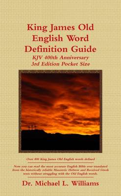 Book cover for King James Old English Word Definition Guide-3rd Edition Pocket Size