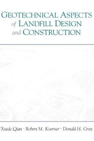 Cover of Geotechnical Aspects of Landfill Design and Construction