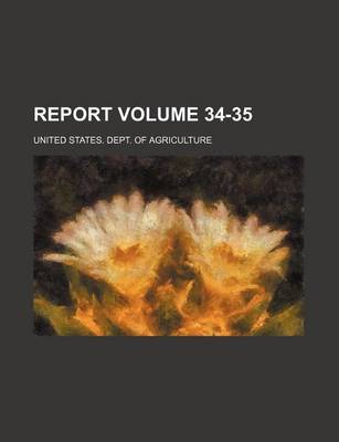 Book cover for Report Volume 34-35