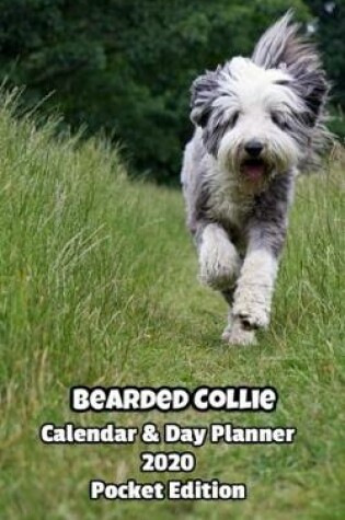 Cover of Bearded Collie Calendar & Day Planner 2020 Pocket Edition