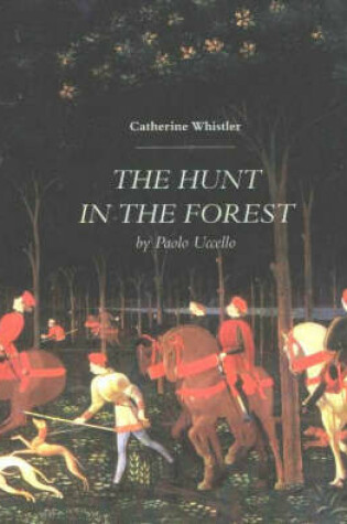 Cover of The Hunt in the Forest by Paolo Uccello