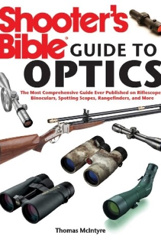 Cover of Shooter's Bible Guide to Optics