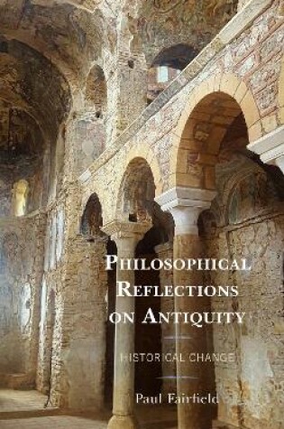 Cover of Philosophical Reflections on Antiquity