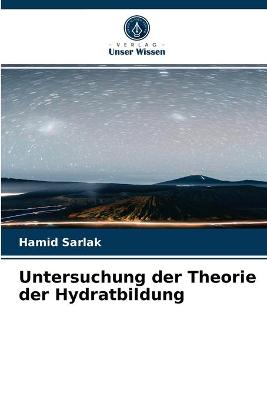 Book cover for Untersuchung der Theorie der Hydratbildung