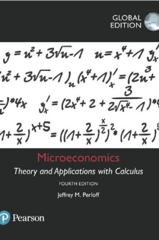 Cover of Microeconomics: Theory and Applications with Calculus, Global Edition