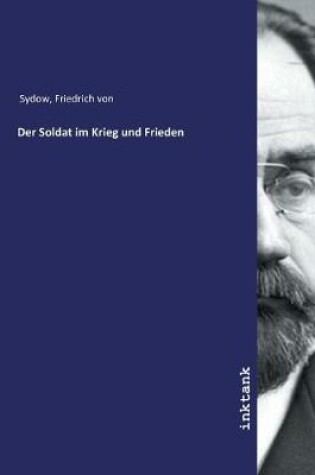 Cover of Der Soldat im Krieg und Frieden