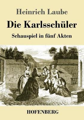 Book cover for Die Karlsschuler