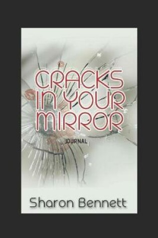 Cover of Cracks In Your Mirror Journal