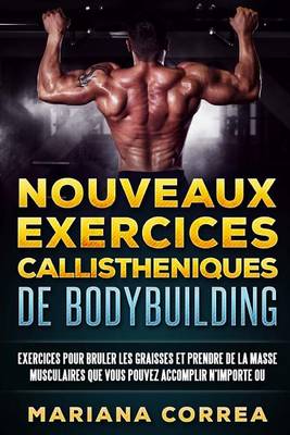 Book cover for NOUVEAUX EXERCICES CALLISTHENIQUES De BODYBUILDING