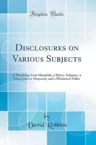 Cover of Disclosures on Various Subjects