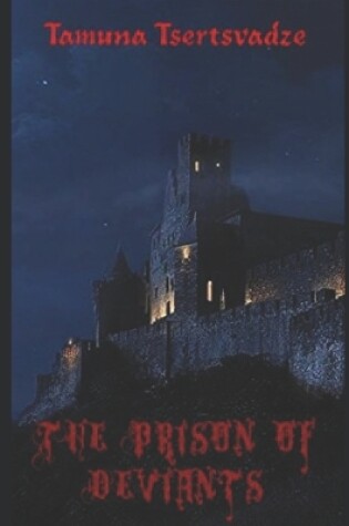 Cover of The Prison of Deviants