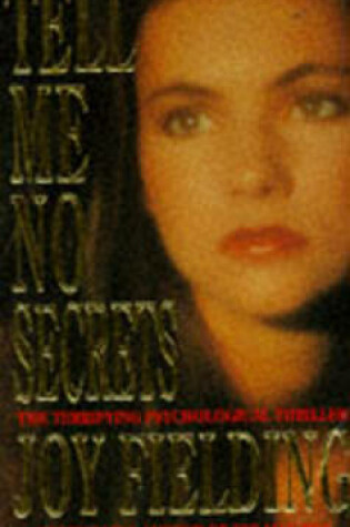Cover of Tell Me No Secrets